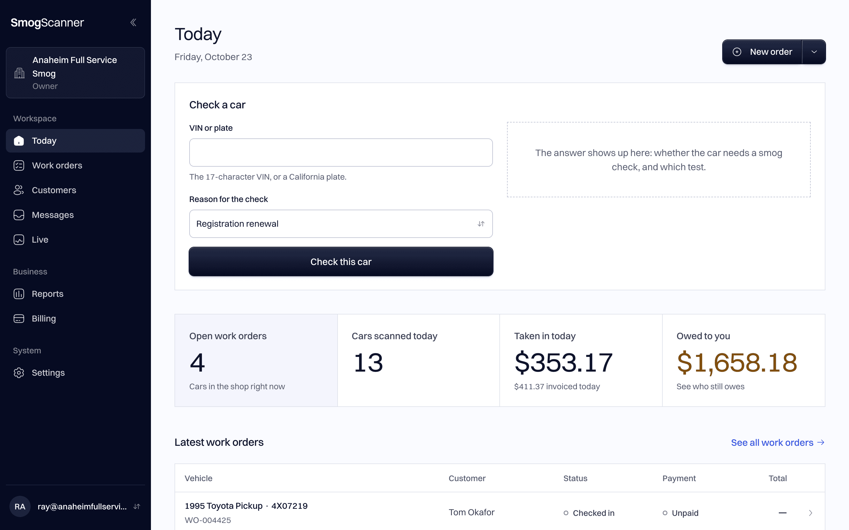The Today page on a computer: open work orders, cars scanned, money taken in today and money still owed, then the latest work orders with their status, payment and total.